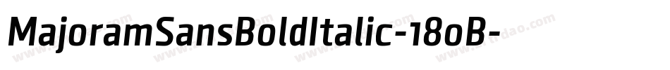 MajoramSansBoldItalic-18oB字体转换