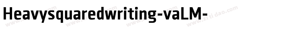 Heavysquaredwriting-vaLM字体转换