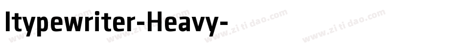 Itypewriter-Heavy字体转换