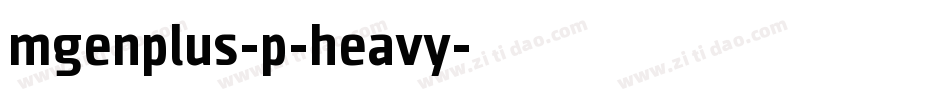 mgenplus-p-heavy字体转换