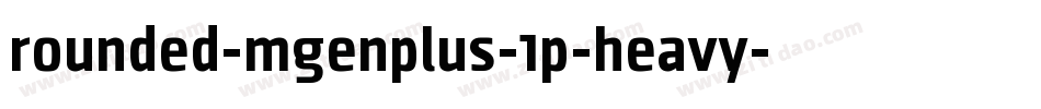 rounded-mgenplus-1p-heavy字体转换