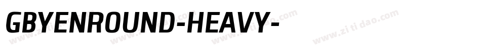 GBYENROUND-HEAVY字体转换