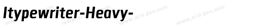 Itypewriter-Heavy字体转换