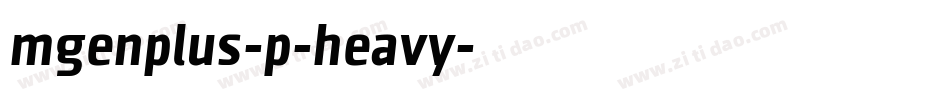 mgenplus-p-heavy字体转换