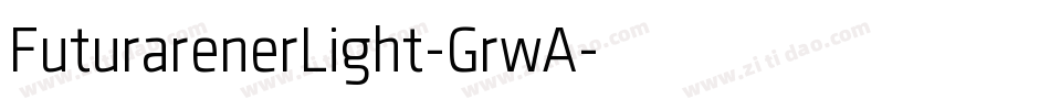 FuturarenerLight-GrwA字体转换