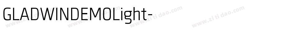 GLADWINDEMOLight字体转换