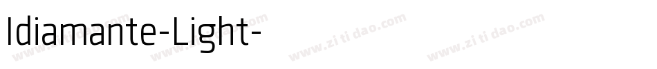 Idiamante-Light字体转换