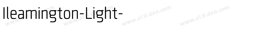 Ileamington-Light字体转换 Ileamington-Light字体转换