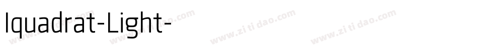 Iquadrat-Light字体转换