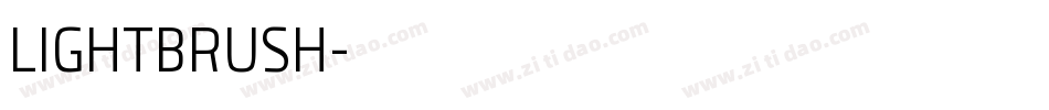 LIGHTBRUSH字体转换