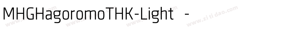MHGHagoromoTHK-Light转换器字体转换