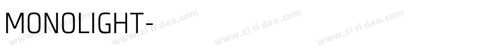 MONOLIGHT字体转换