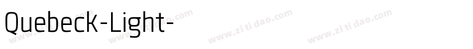 Quebeck-Light字体转换 Quebeck-Light字体转换