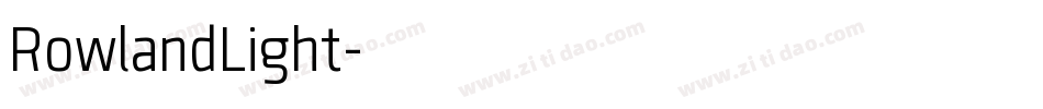 RowlandLight字体转换
