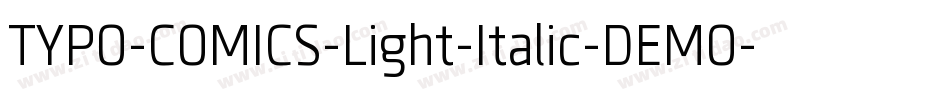 TYPO-COMICS-Light-Italic-DEMO字体转换