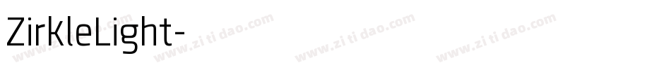 ZirkleLight字体转换