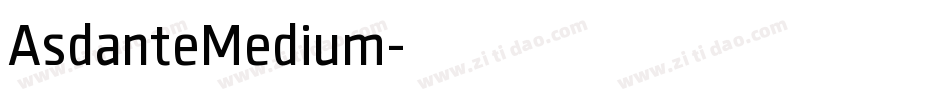 AsdanteMedium字体转换