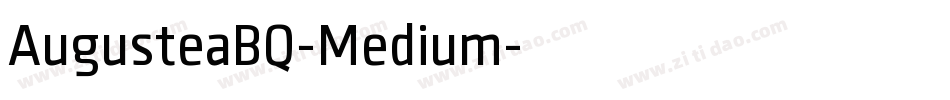 AugusteaBQ-Medium字体转换