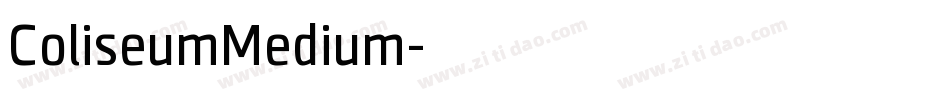 ColiseumMedium字体转换
