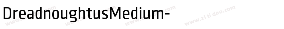 DreadnoughtusMedium字体转换