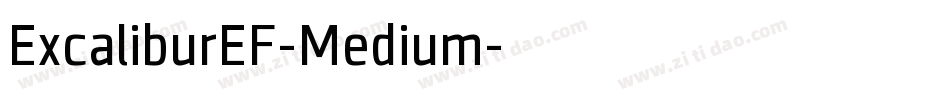 ExcaliburEF-Medium字体转换
