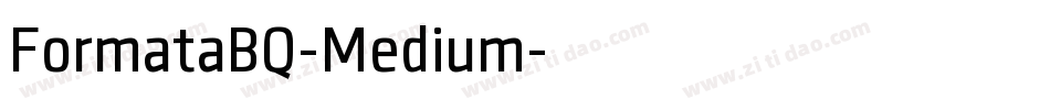 FormataBQ-Medium字体转换