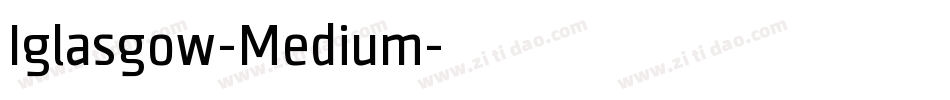 Iglasgow-Medium字体转换