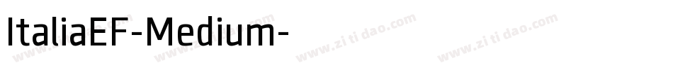 ItaliaEF-Medium字体转换