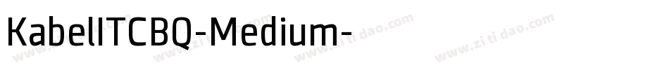 KabelITCBQ-Medium字体转换