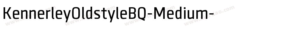 KennerleyOldstyleBQ-Medium字体转换