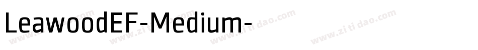 LeawoodEF-Medium字体转换