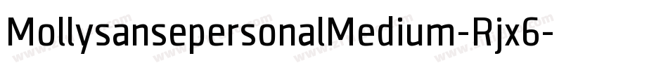 MollysansepersonalMedium-Rjx6字体转换