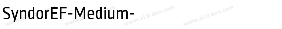 SyndorEF-Medium字体转换 SyndorEF-Medium字体转换