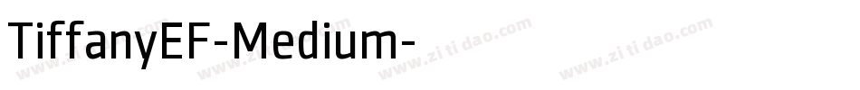TiffanyEF-Medium字体转换