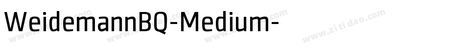 WeidemannBQ-Medium字体转换