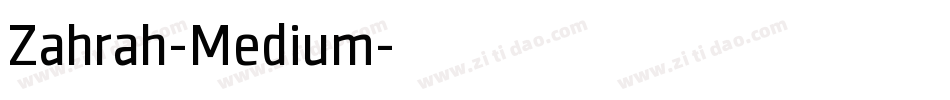 Zahrah-Medium字体转换