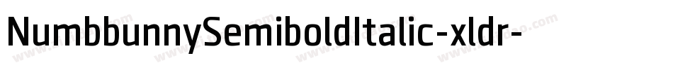 NumbbunnySemiboldItalic-xldr字体转换