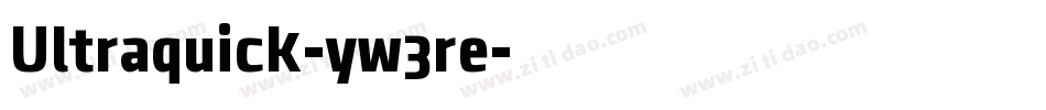Ultraquick-yw3re字体转换