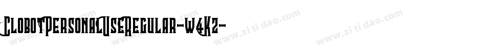 ClobotPersonalUseRegular-w4Kz字体转换