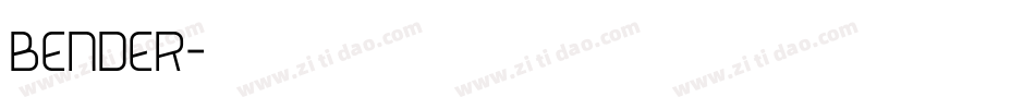 bender字体转换