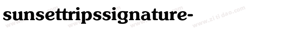 sunsettripssignature字体转换
