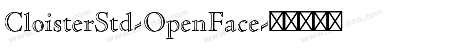 CloisterStd-OpenFace字体转换