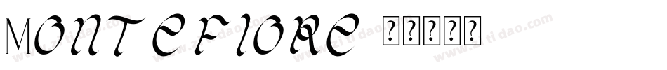 Montefiore字体转换