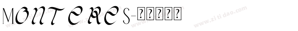 MontereS字体转换