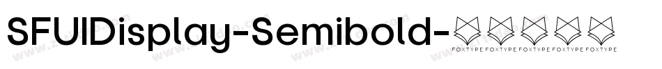 SFUIDisplay-Semibold字体转换