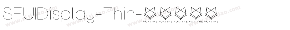 SFUIDisplay-Thin字体转换