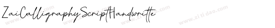 ZaiCalligraphyScriptHandwritten-2OvV3字体转换 ZaiCalligraphyScriptHandwritten-2OvV3字体转换