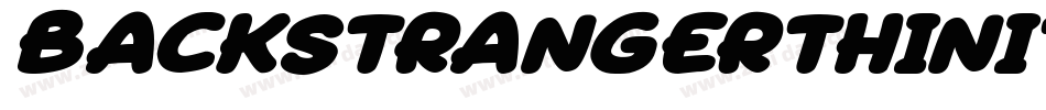 BackstrangerThinItalic-2OggX字体转换