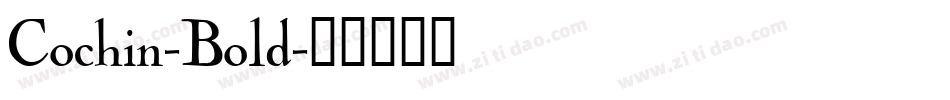 Cochin-Bold字体转换