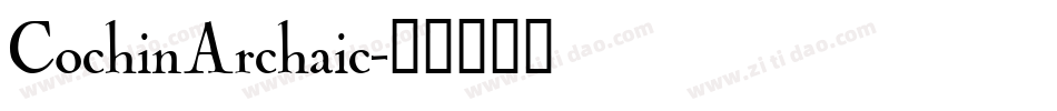 CochinArchaic字体转换